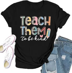 Teacher Shirts for Women Teach Teaching Tshirt Teacher Life Tee Tops